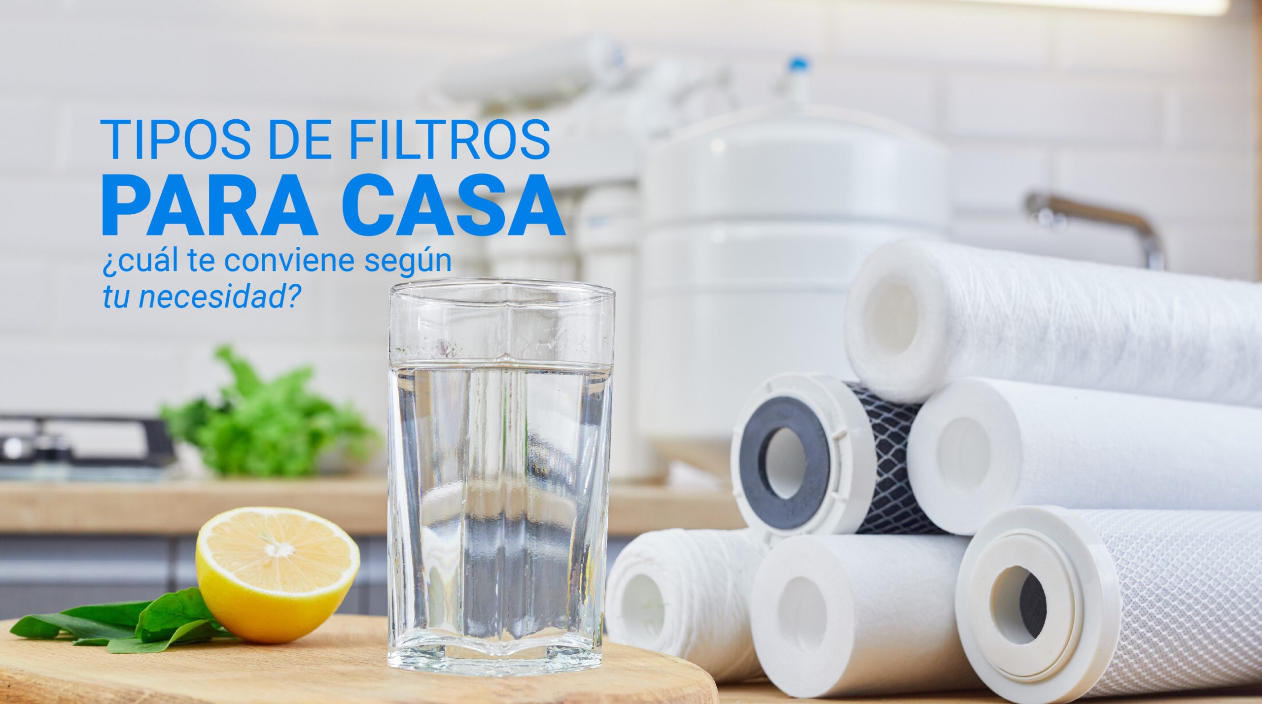 Filtros de agua para casa